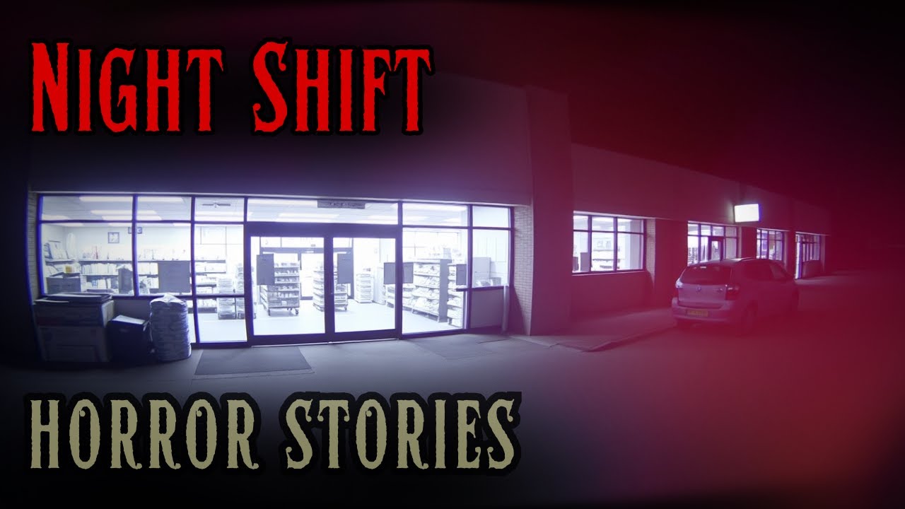 4 Disturbing Night Shift Horror Stories