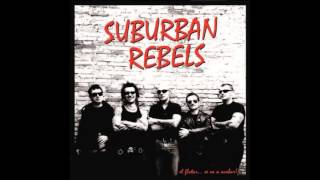 Suburban Rebels -  El flotar se va a acabar (Full Album)