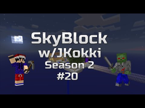SkyBlock w/JKokki s2 #20 - MARTTI!