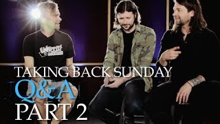 Taking Back Sunday — The PV Fan Q&A (Part 2) Hosted by the Used's Bert McCracken