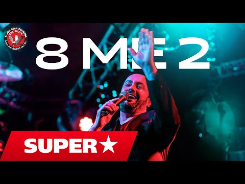 Sinan Hoxha - 8 me 2 (Official Lyrics)