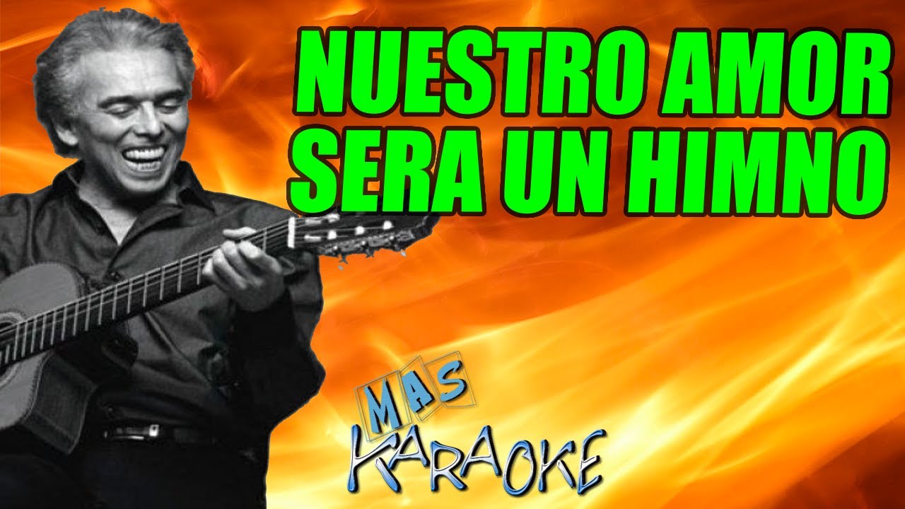 NUESTRO AMOR SERA UN HIMNO