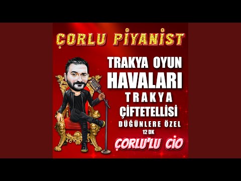 Trakya Çiftetellisi - Düğünlere Özel