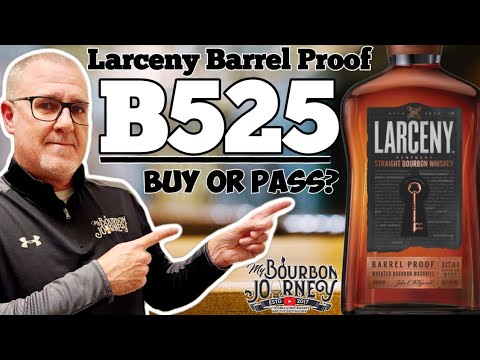 What's Going on with THE Larceny Barrel Proof B525❓️