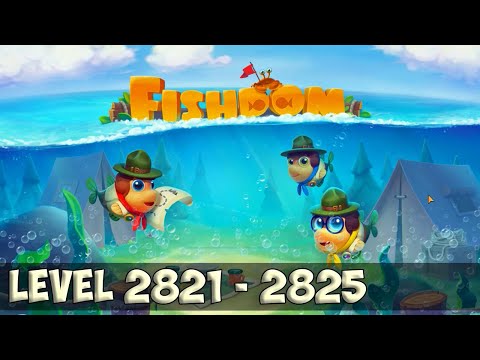 Fishdom level 2821 - 2825 HD