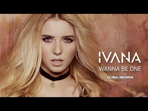 IVANA - Wanna Be One (by Marco & Seba) | Official Video
