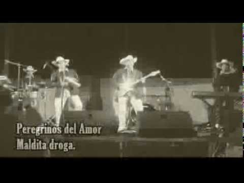 Peregrinos del Amor - Maldita droga (2013)
