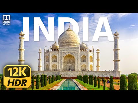 Mesmerizing India : A 12K HDR Visual Extravaganza at 60fps