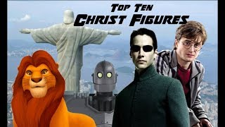 Top Ten Christ Figures