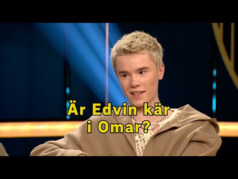 Är Edvin kär i Omar? ❤️