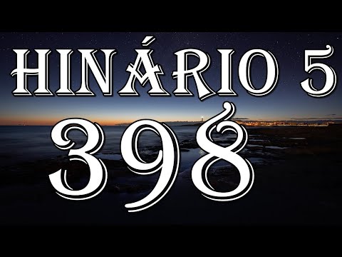 HINO CCB 398 - NÃO TARDARÁ A VOLTA DO SENHOR (GILSON XAVIER)
