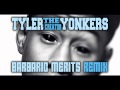 Tyler the Creator - Yonkers (Barbaric Merits ...