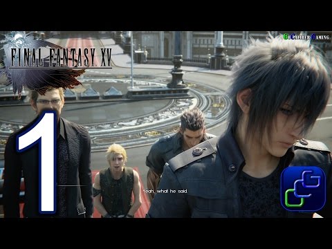 FINAL FANTASY XV PS4 Walkthrough - Gameplay Part 1 - Hammer Head Outpost