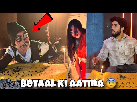 Betaal se samna hogaya 😨 ye kya hogya 