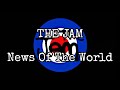 THE JAM - News Of The World (Lyric Video)