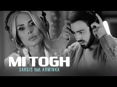 Sargis Yeghiazaryan feat. Arminka - Mi Togh
