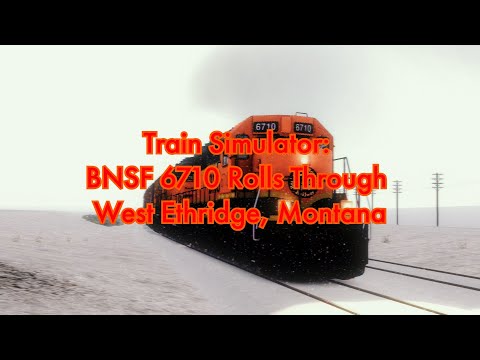 4K Train Simulator: BNSF 6710 Rolls Through West Ethridge, Montana
