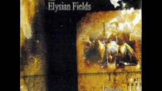 Elysian fields - Even If I Could Forgive