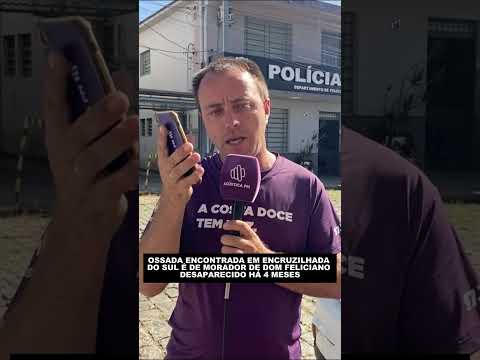 Ossada encontrada em Encruzilhada do Sul é de morador de Dom Feliciano desaparecido há 4 meses