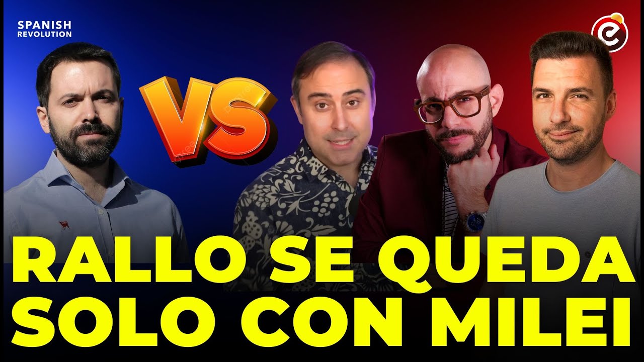 💣@juanrallo SE QUEDA SOLO DEFENDIENDO A MILEI 😂Hasta @SoloFonseca y @VisualPolitik lo admiten!