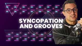 Syncopation and Grooves