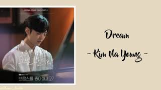 [SUB INDO] Dream - Kim Na Young | Ost Do You Like Brahms