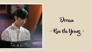 [SUB INDO] Dream - Kim Na Young | Ost Do You Like Brahms