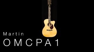 Video thumbnail for Martin OMCPA1  •  Wildwood Guitars Overview by Wildwood Guitars