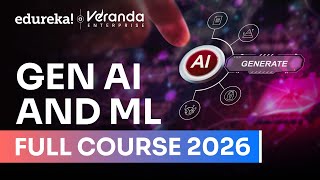 Gen AI and ML Full course in 11 Hours [ 2026 | Gen Ai and Ml for beginner | Edureka Live