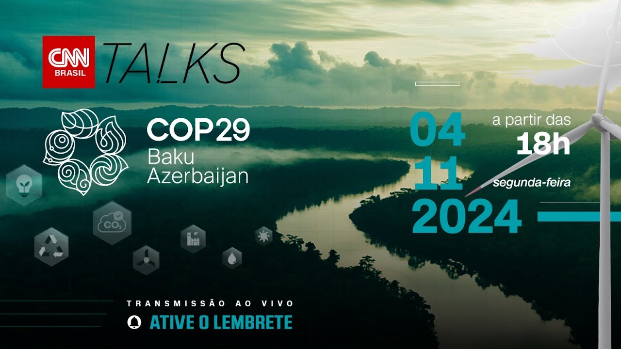 COP 29 - Expectativas para a cúpula do clima | CNN Talks