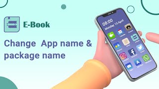 1. How to change  AppName  & Package Name