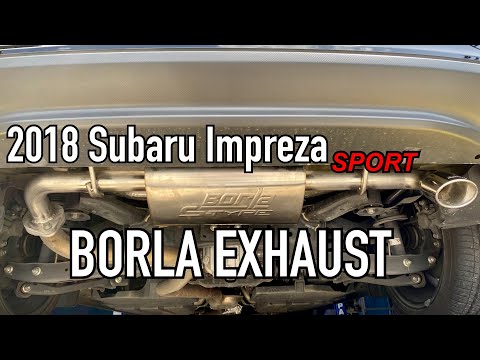Installed a Borla S-Type axel exhaust on our Subaru Impreza sport 2018 | WOW!