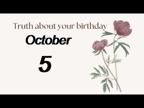 Truth about your Birthday on October 5