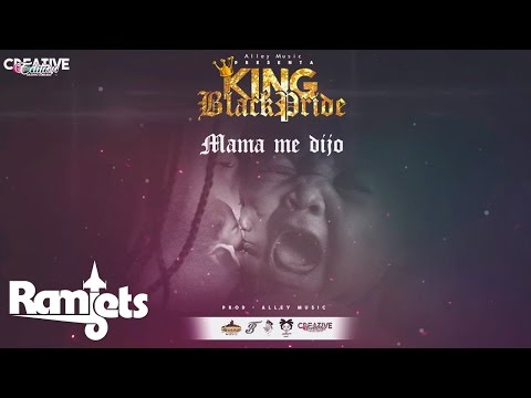 02. Black Pride - Mama Me Dijo [Official Audio] #King Black Pride