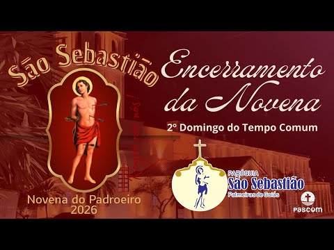 ENCERRANENTO DA NOVENA A SÃO SEBASTIÃO