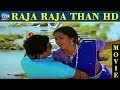 Raja Raja Than Movie HD RamaRajan Gowthami Tamil Full Movie HD Raj Movies