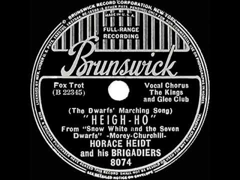 1938 Horace Heidt - Heigh-Ho (The Dwarfs’ Marching Song) (King Sisters & Glee Club, vocal)