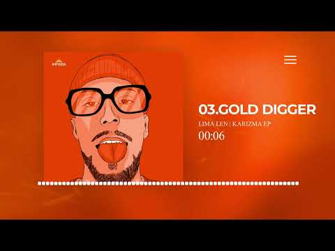 Lima Len - Gold digger (EP - KARIZMA)