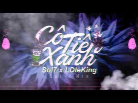 SOL x LDleKING - CÔ TIÊN XANH (KAIYO RMX)