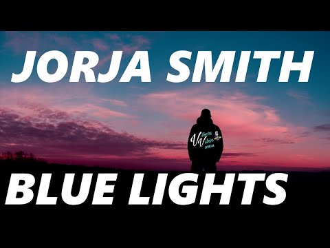 Jorja Smith - Blue Lights (Lyrics)