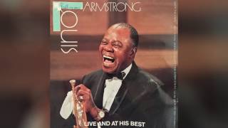 Louis Armstrong - Live and at his Best (Full Album)