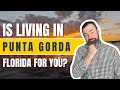 The Ups And Down Of Living In Punta Gorda Florida Best Place To Live