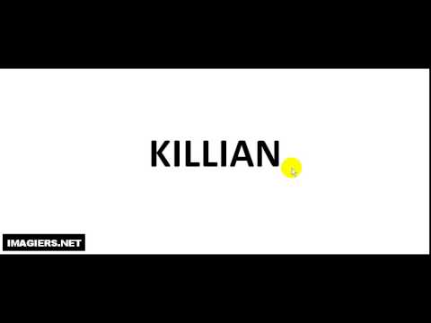 How To Pronounce French First Name # KILLIAN