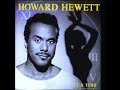 Howard Hewett Your body need healin
