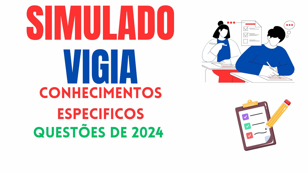 Simulado para Vigia e Agente de Portaria - QUESTÕES DE 2024 - A Prática Leva a Perfeição