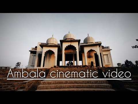 𝐀𝐦𝐛𝐚𝐥𝐚 𝐜𝐢𝐭𝐲 𝐂𝐢𝐧𝐞𝐦𝐚𝐭𝐢𝐜 𝐯𝐢𝐝𝐞𝐨|𝐀𝐫𝐦𝐚𝐚𝐧_𝐯𝐥𝐨𝐠𝐬