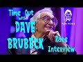 Time Out with DAVE BRUBECK – Rare 2003 INTERVIEW with Take Five Legend
