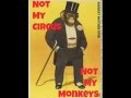 marc perry-not my monkeys;not my circus