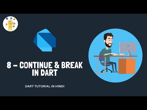 Continue Break In Dart | Basic To Advance Dart Tutorial In Hindi 8