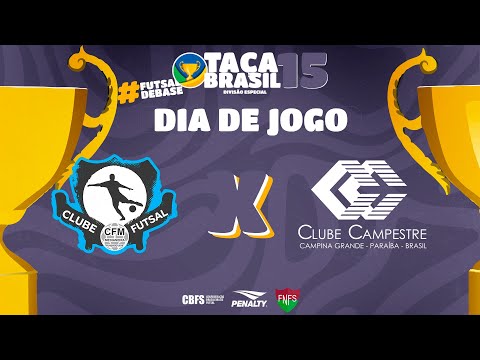 Taça Brasil Sub15 Masc. Divisão Especial | Medianeira x Clube Campestre | Final | Ao Vivo